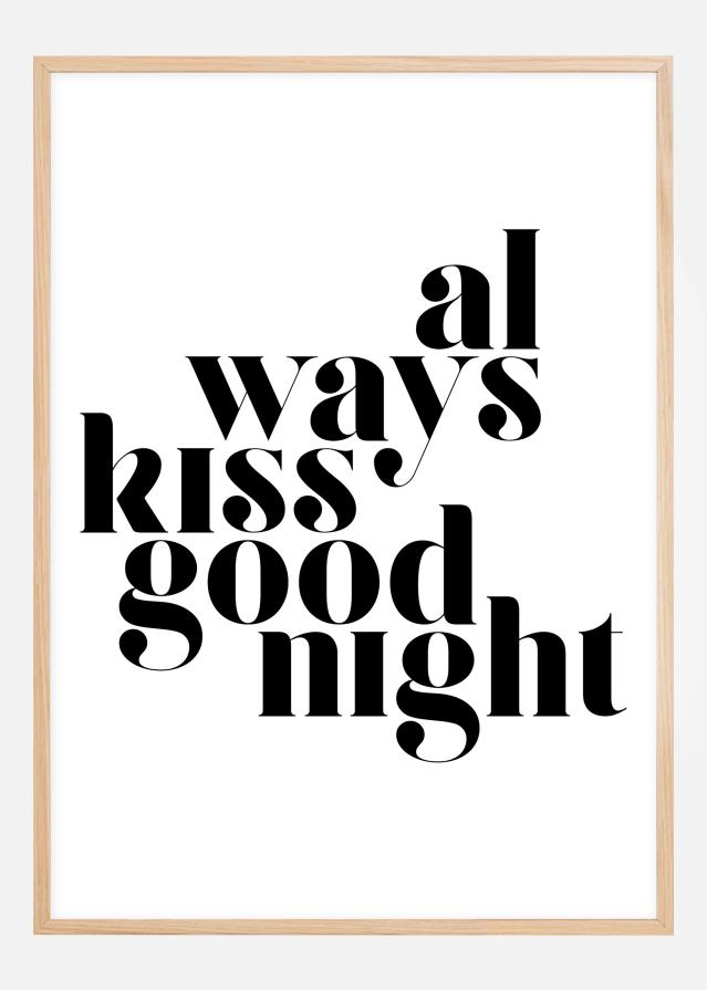 Always Kiss Good Night Plagát