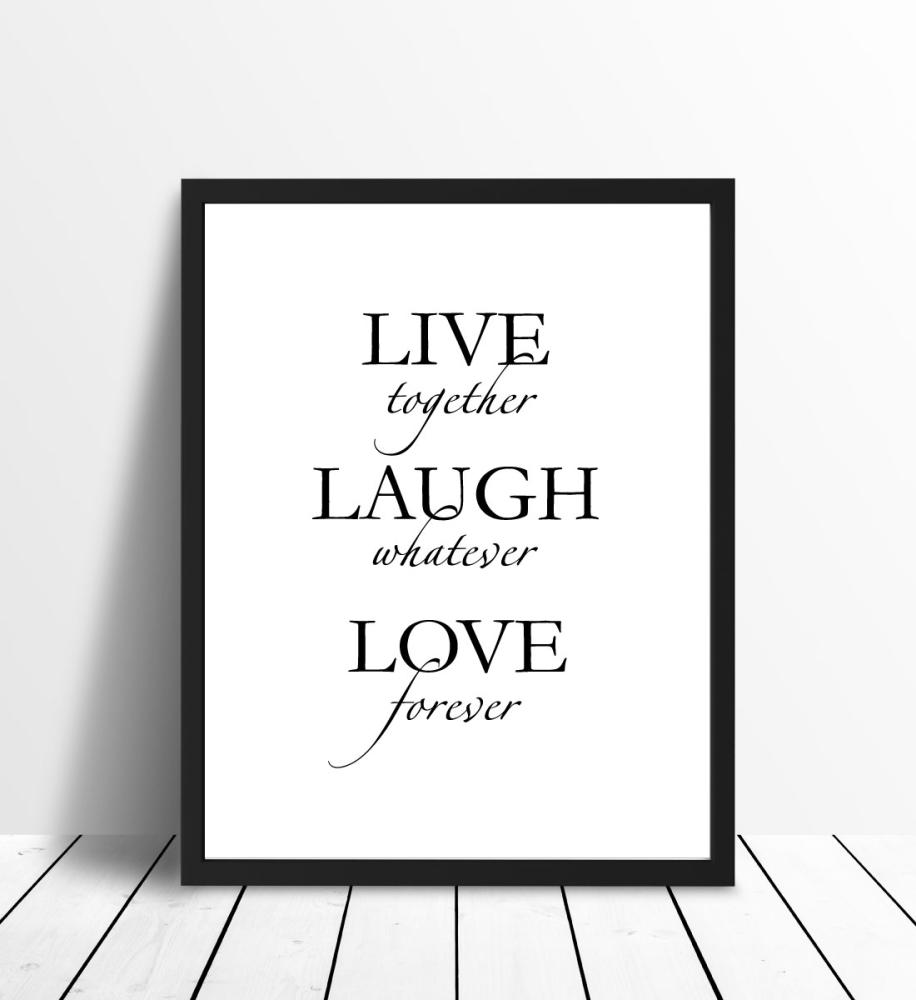 Live, laugh, love - Cierna Plagát