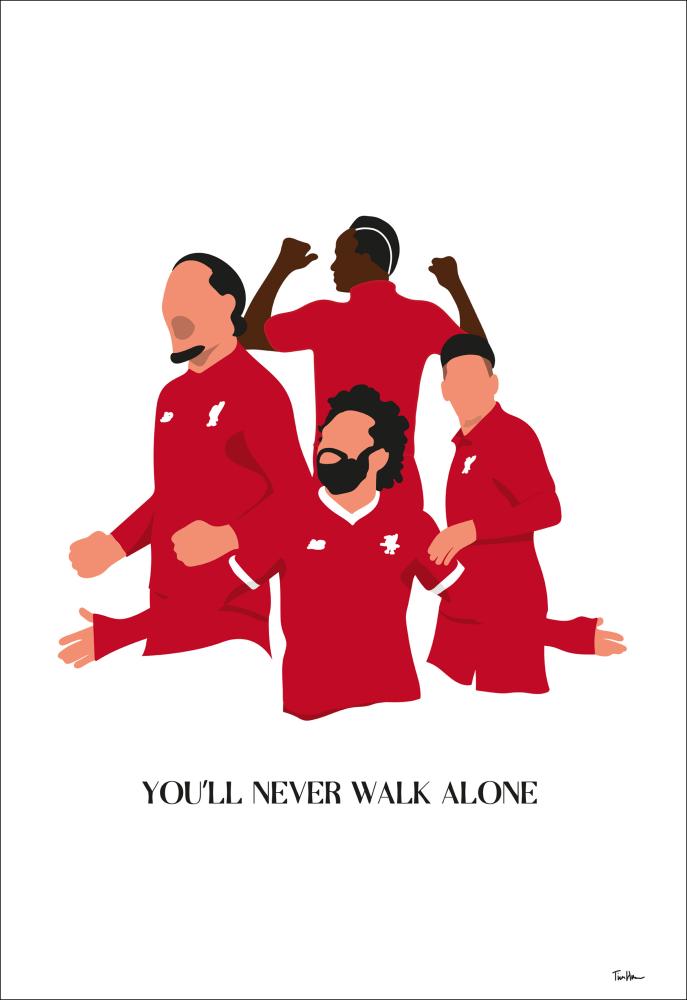 You Will Never Walk Alone-Liverpool Players Plagát